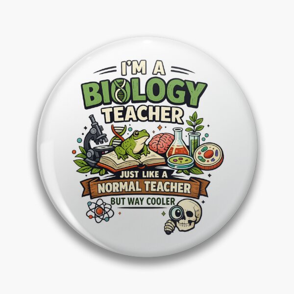 Item preview, Biology Teacher – Way Cooler Than a Normal Teacher  designed and sold by SidTastic .