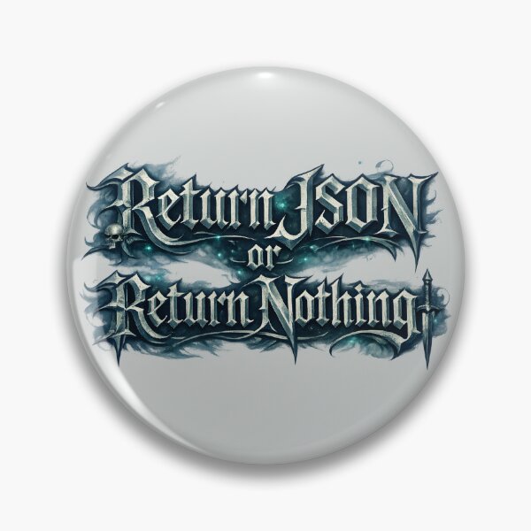 Item preview, Return JSON or Return Nothing – Gothic Programmer Meme designed and sold by Nerd Romance Café.