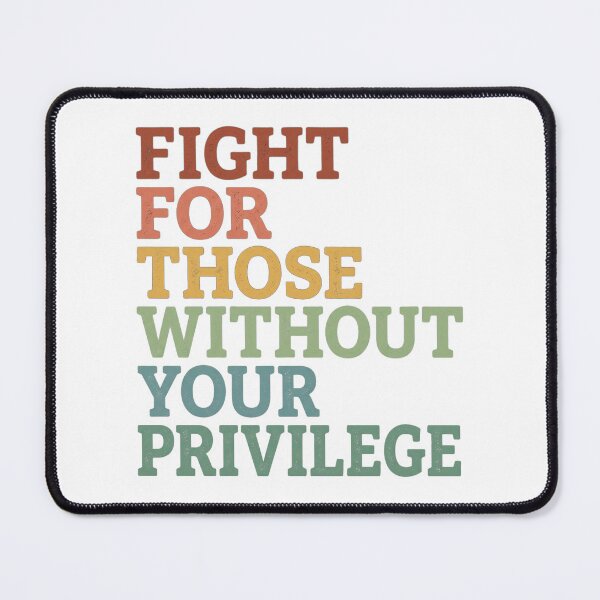 Item preview, Retro Fight For Those Without Your Privilege Distressed Graphic Typography designed and sold by rediscoveredapp.