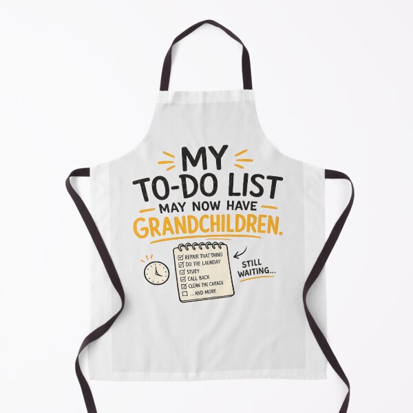 Item preview, My To-Do List May Now Have Grandchildren designed and sold by Anetta86.