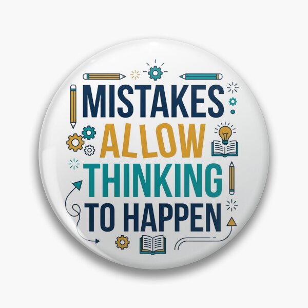 Item preview, Mistakes Allow Thinking to Happen Educational Growth Mindset Design designed and sold by JulyClub.