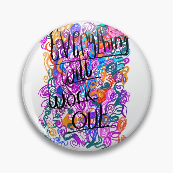 Item preview, Everything will work out designed and sold by Aimzeescrazycreations.