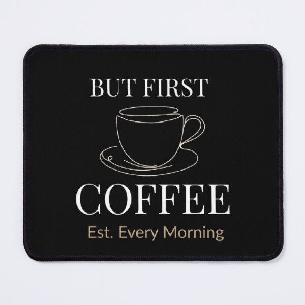 Item preview, Funny Coffee Lover Gift — But First Coffee Minimalist Design designed and sold by AveniaOficial.