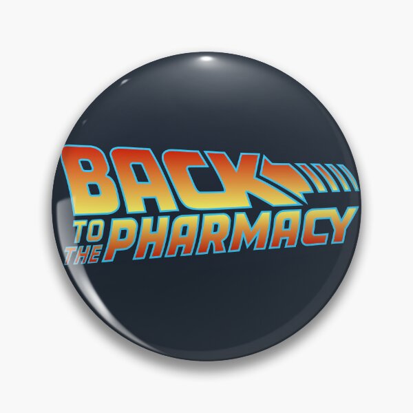 Item preview, Back to the Pharmacy designed and sold by visualcraftsman.