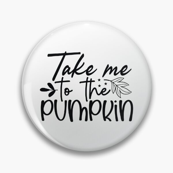 Item preview, Take Me To The Pumpkin - Cute Autumn Thanksgiving Holiday Turkey Feast Gift designed and sold by FuzionRaptor.