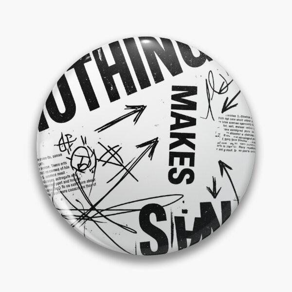 Item preview, NOTHING MAKES SENSE | Brutalist Anti Design Statement Tee designed and sold by afarkar.