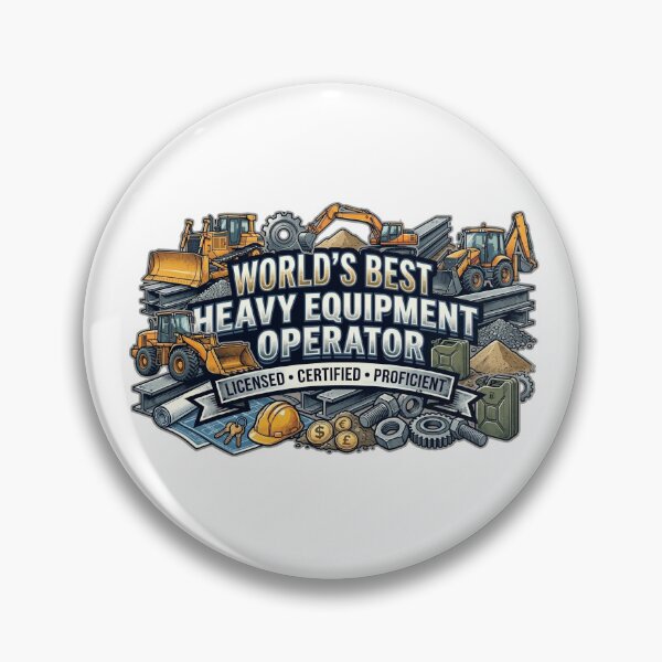 Item preview, World's Best Heavy Equipment Operator Licensed designed and sold by CdnVeteranGraphics .