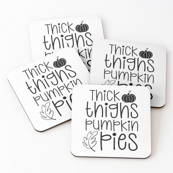 Item preview, Thick Thighs Pumpkin Pies - Funny Autumn Thanksgiving Holiday Turkey Gift designed and sold by FuzionRaptor.