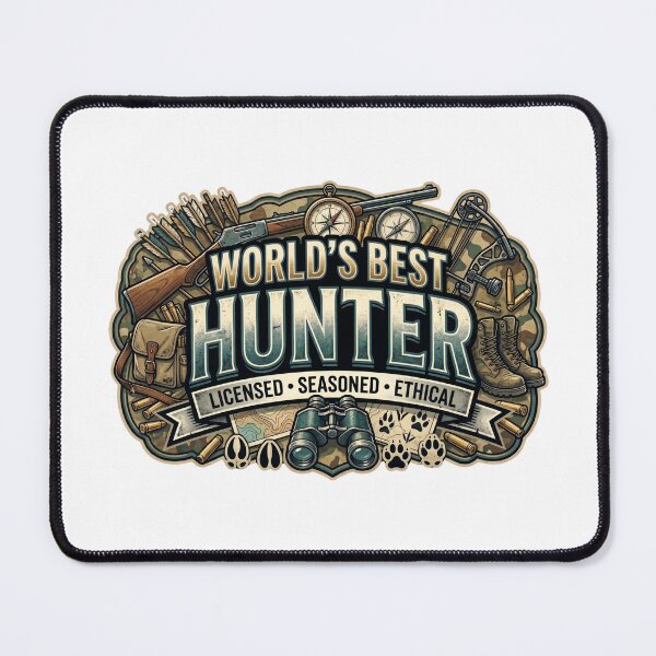 Item preview, World's Best Hunter Licensed Seasoned Ethical Outdoorsman designed and sold by CdnVeteranGraphics .