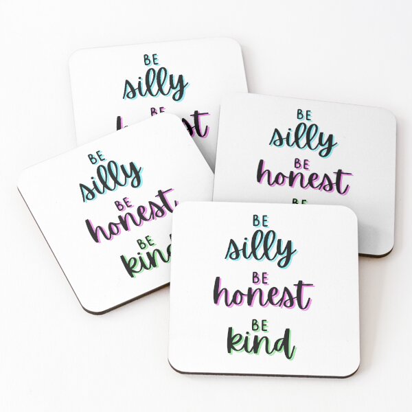 Item preview, Be Silly, Be Honest, Be Kind designed and sold by Say Hey Kate.