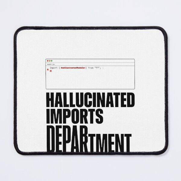 Item preview, Hallucinated Imports Department Coder Humor designed and sold by Bianca Oltean.