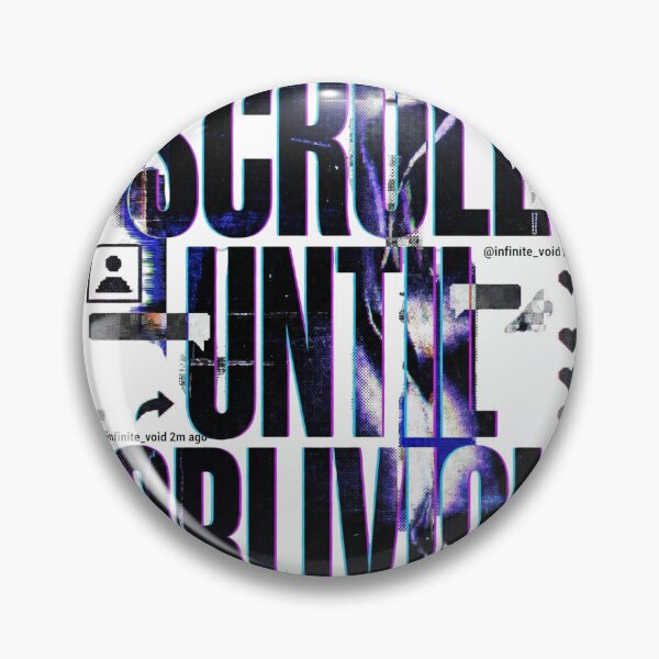 Item preview, SCROLL UNTIL OBLIVION | Social Media Brutalist Typography designed and sold by afarkar.