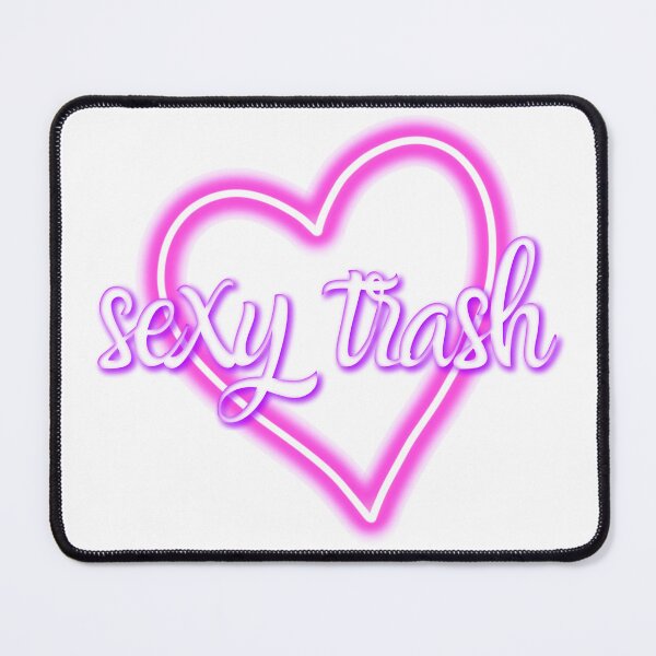 Item preview, Sexy Trash designed and sold by Say Hey Kate.