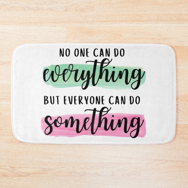 Item preview, Everyone Can Do Something designed and sold by Say Hey Kate.