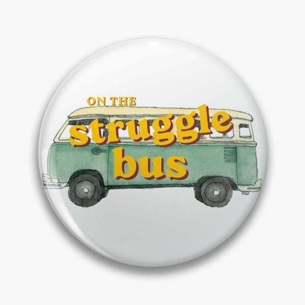 Item preview, On the Struggle Bus designed and sold by The Artful Pearl.