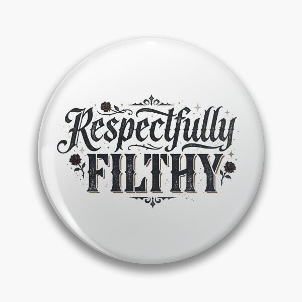 Item preview, Respectfully Filthy designed and sold by StudioKuchiran.