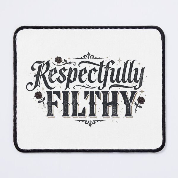 Item preview, Respectfully Filthy designed and sold by StudioKuchiran.