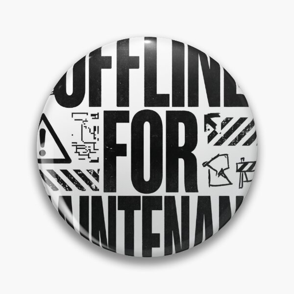 Item preview, OFFLINE FOR MAINTENANCE | Brutalist Typography Humor Design designed and sold by afarkar.