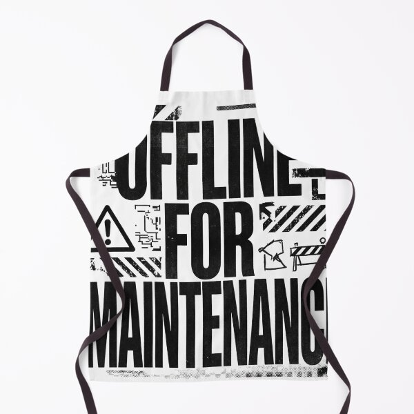 Item preview, OFFLINE FOR MAINTENANCE | Brutalist Typography Humor Design designed and sold by afarkar.