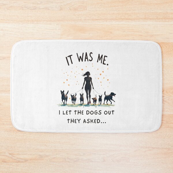 Item preview, It Was Me I Let The Dogs Out They Asked designed and sold by LunaMagicStudio.