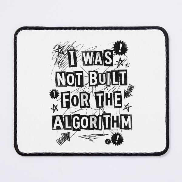 Item preview, Not Built For The Algorithm designed and sold by StudioKuchiran.