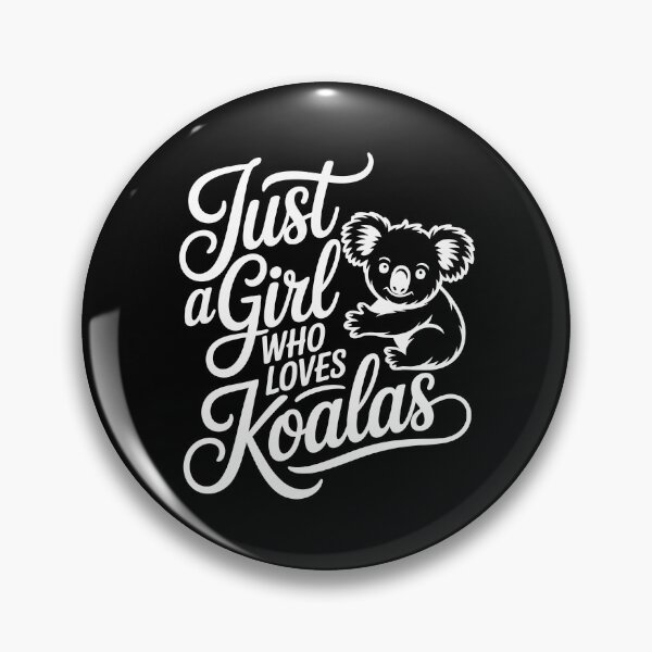 Item preview, Just a Girl Who Loves Koalas designed and sold by jkrphoto.