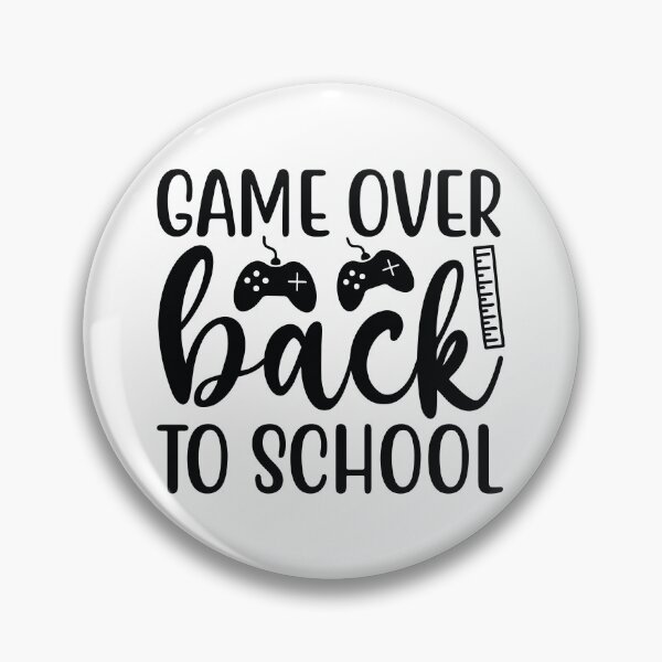 Item preview, Game Over Back To School - Cute Kindergarten Teacher Grade Classroom Gift designed and sold by FuzionRaptor.