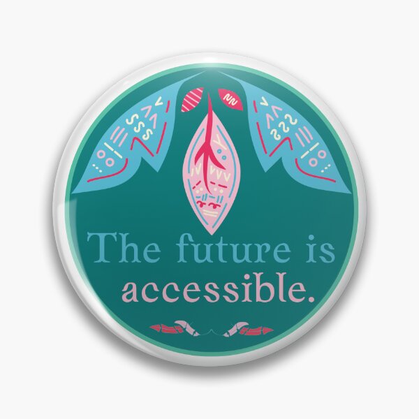 Item preview, The Future is Accessible designed and sold by maxamillionbux.