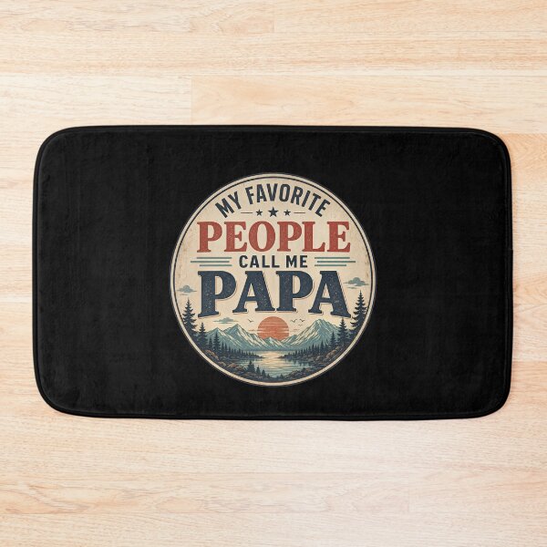 Item preview, My Favorite People Call Me Papa designed and sold by FreshPixelArt.