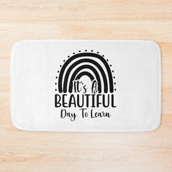 Item preview, Its A Beautiful Day To Learn - Cute Kindergarten Teacher Grade Classroom Student Gift designed and sold by FuzionRaptor.