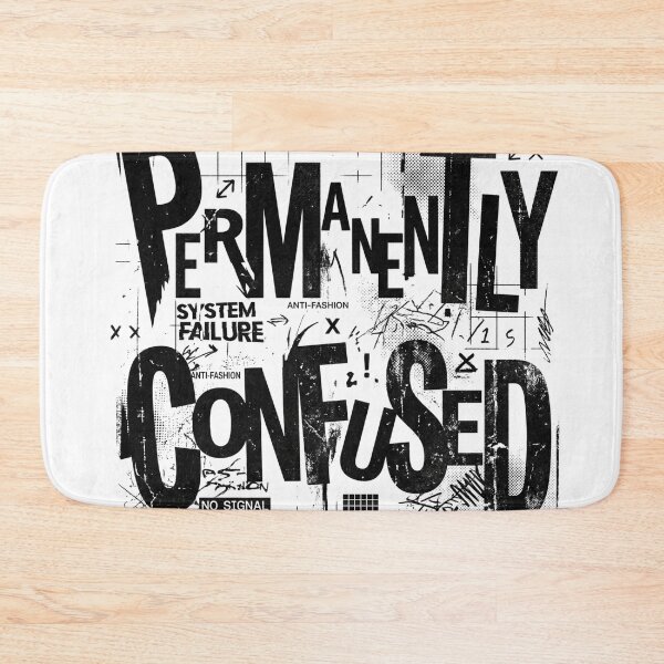 Item preview, PERMANENTLY CONFUSED | Anti Design Typography Streetwear designed and sold by afarkar.