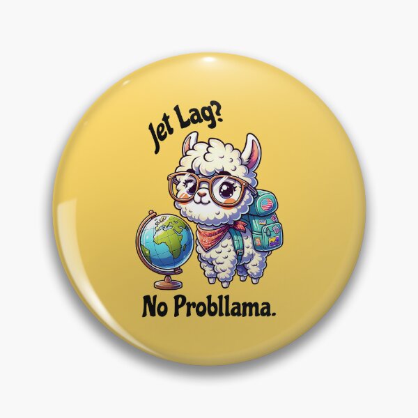Item preview, Jet Lag? No Probllama Funny Traveling Llama Adventure Design designed and sold by Sachie's Studio.