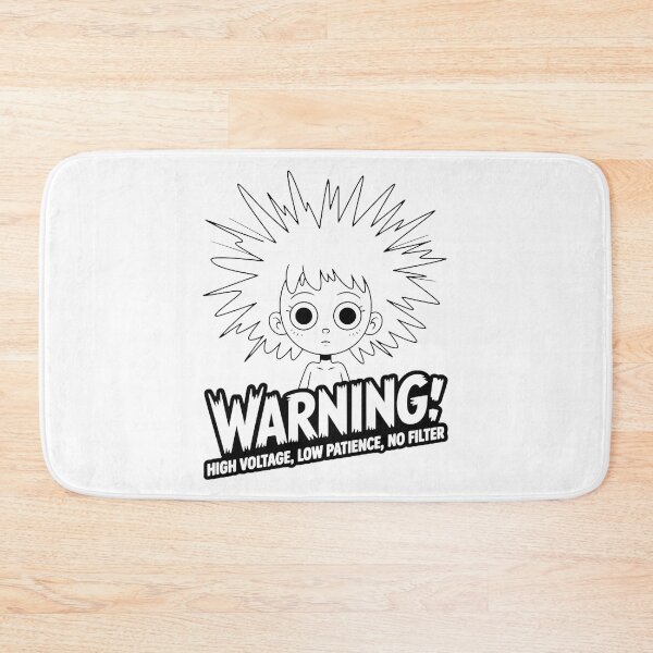 Item preview, Warning! High Voltage, Low Patience, No Filter! designed and sold by SharingLove.