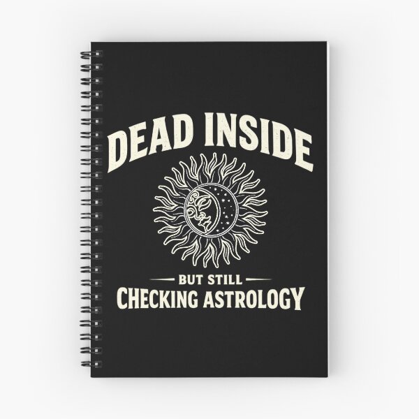 Item preview, Dead Inside but Still Checking Astrology – Funny Zodiac Humor designed and sold by Ladys-Gents.