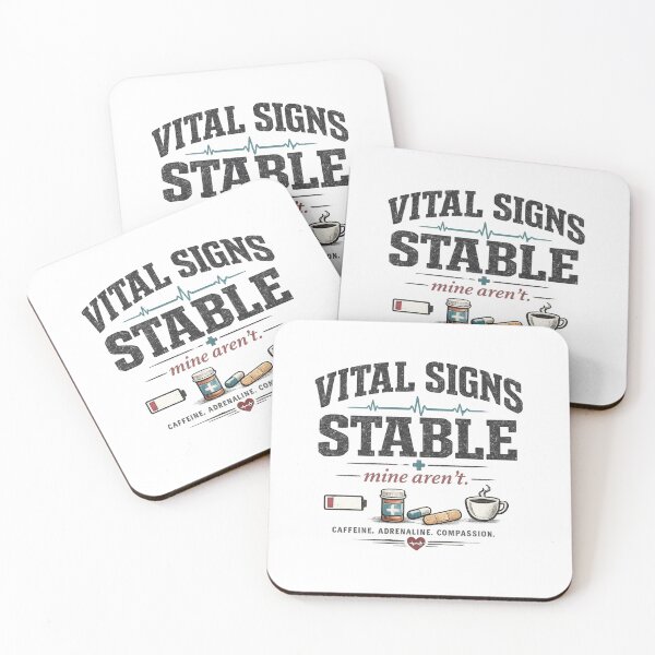 Item preview, Vital Signs Stable, Mine Aren’t designed and sold by Functioningish.