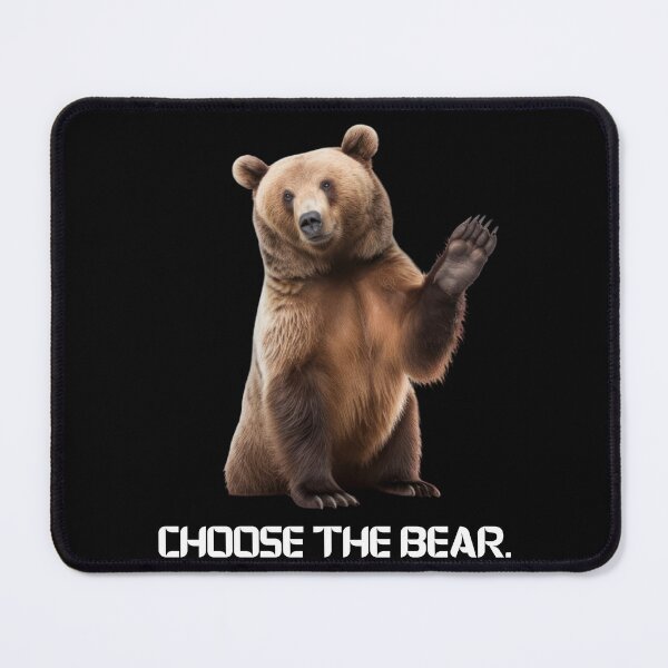 Item preview, Choose The Bear Waving Funny Brown Bear Design designed and sold by Flirt-Teez.