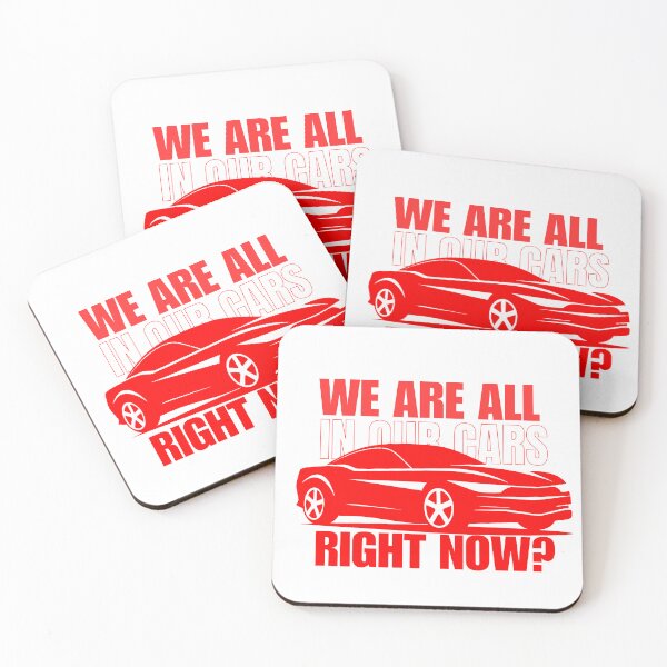 Item preview, We are all in our cars right now  designed and sold by SrumbleArt.