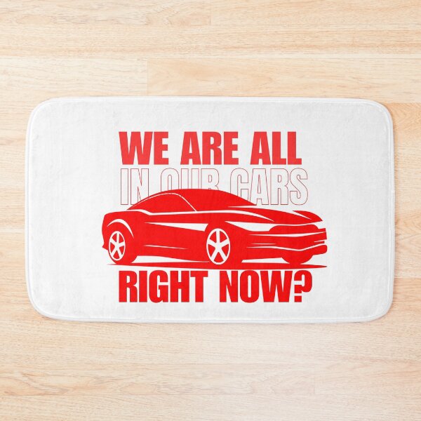 Item preview, We are all in our cars right now  designed and sold by SrumbleArt.