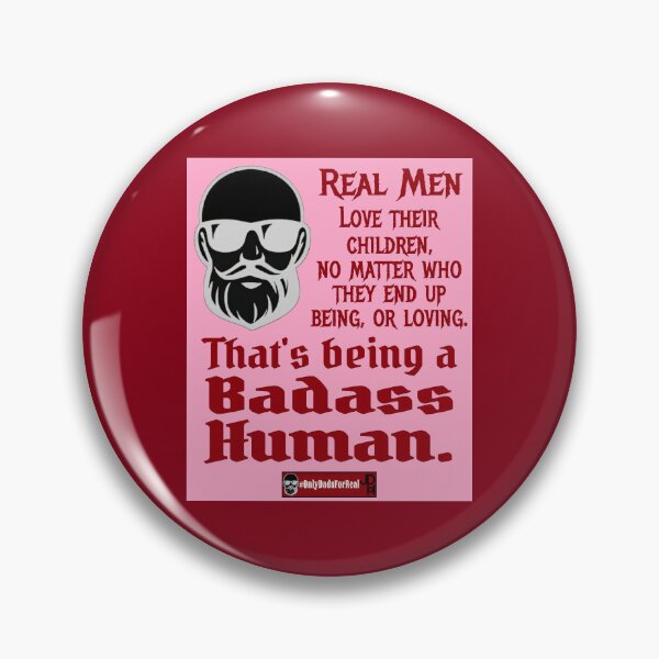 Item preview, Badass Human Love their Children (Pink) *More Colors Available in Collection designed and sold by OnlyDadsForReal.