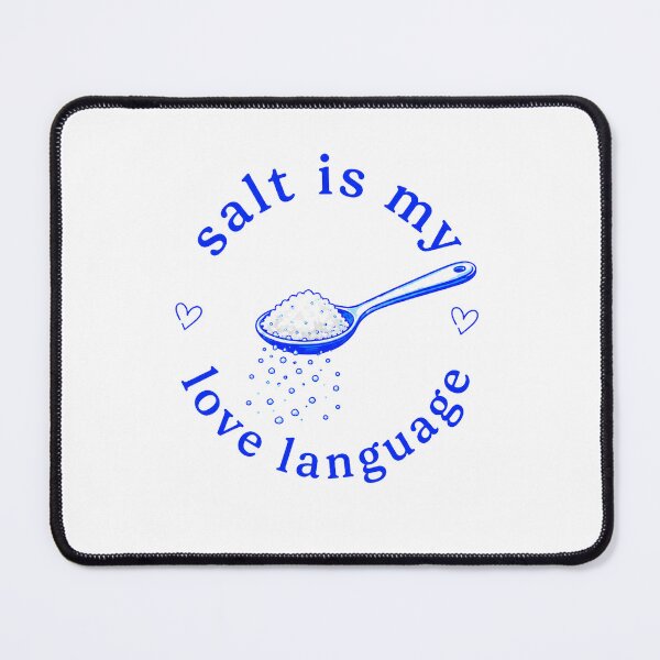 Item preview, Salt Is My Love Language – Minimalist Foodie Typography Design designed and sold by Verycutethings.