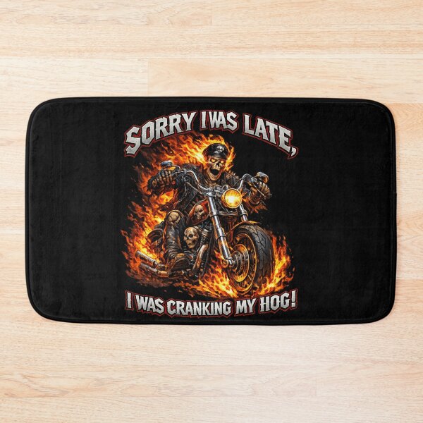 Item preview, Sorry I Was Late I Was Cranking My Hog Motorcycle Club  designed and sold by super-think.