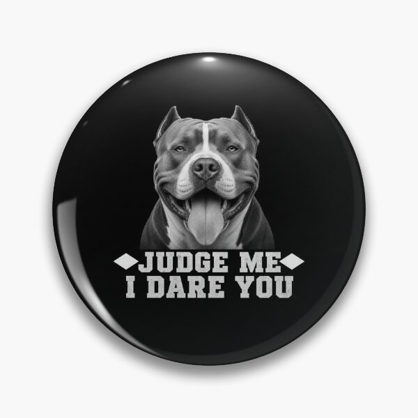Item preview, Judge Me I Dare You - Pitbull  designed and sold by freshwear design.