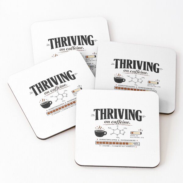 Item preview, Thriving on Caffeine Alone designed and sold by Functioningish.