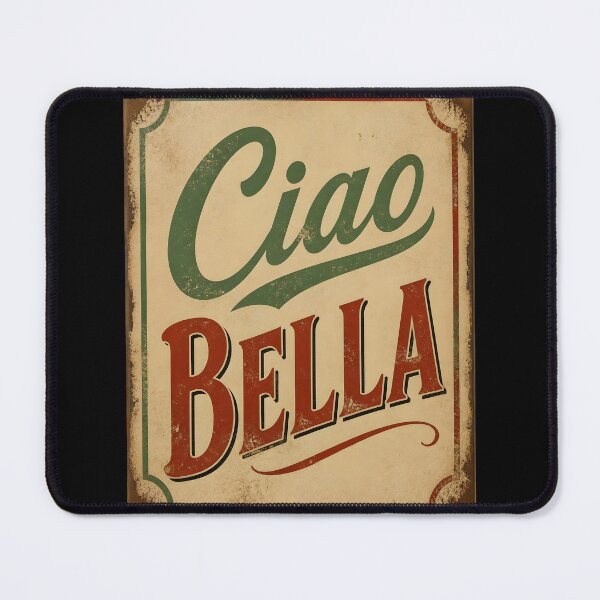 Item preview, Ciao Bella – Vintage Italian Sign Typography Design designed and sold by EmeraldeaArt.