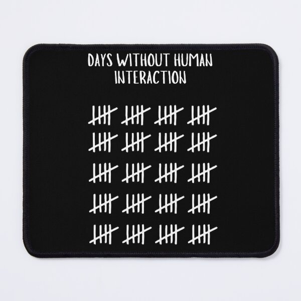 Item preview, Days without human interaction designed and sold by Origaminimal.