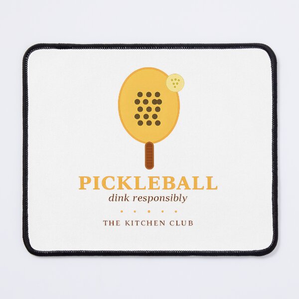 Item preview, Pickleball Dink Responsibly Kitchen Club designed and sold by Lizavelle.