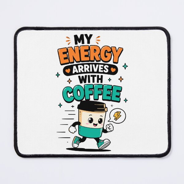 Item preview, My Energy Arrives With Coffee Funny QuoteMy Energy Arrives With Coffee Funny Quote designed and sold by Gift Phrase Studio.