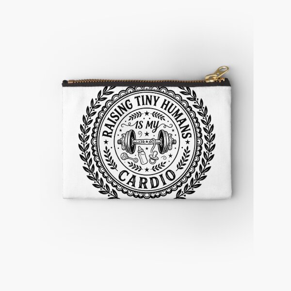 Item preview, Raising Tiny Humans Is My Cardio | Mom Life Design designed and sold by PrintTycoon.
