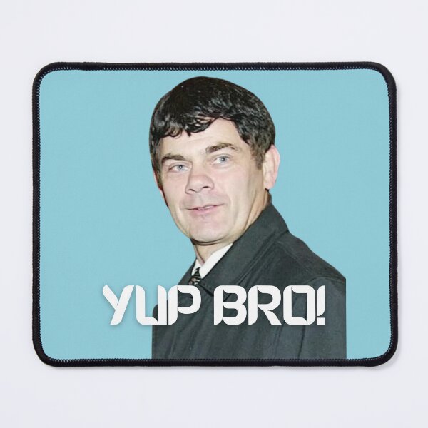 Item preview, Yup Bro Gerry Hutch designed and sold by Flirt-Teez.