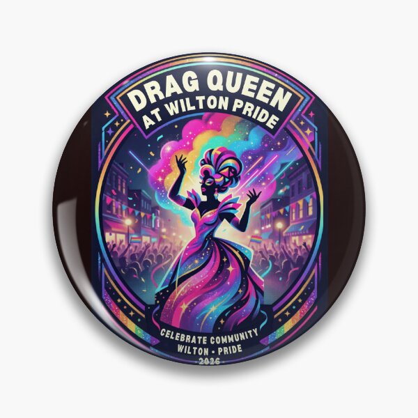 Item preview, Drag Queen na Wilton Pride designed and sold by  ViralVisionsCreating .